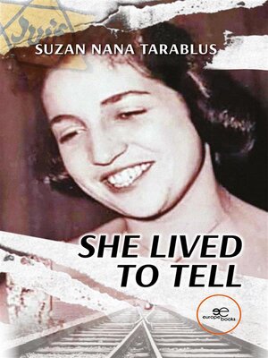 cover image of She Lived to Tell